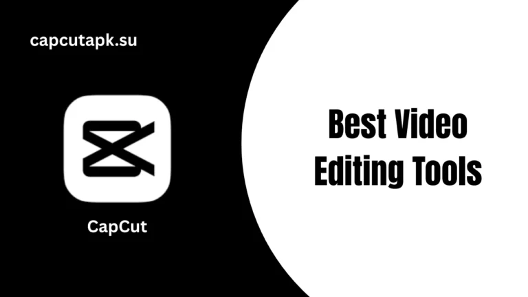 Best Video Editing Tools